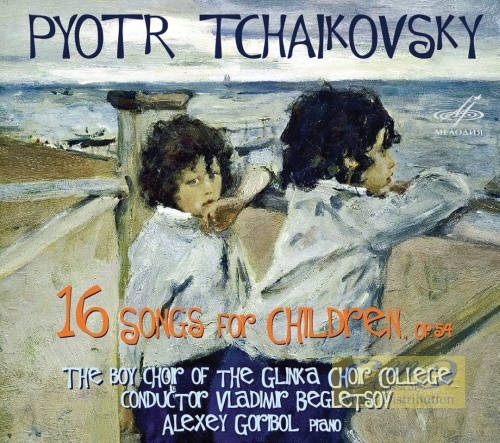 Tchaikovsky: 16 Songs for Children, Op. 54